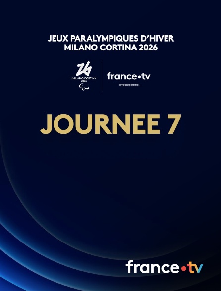 france.tv - Jeux paralympiques de Milan-Cortina 2026 : Journée 7 en replay