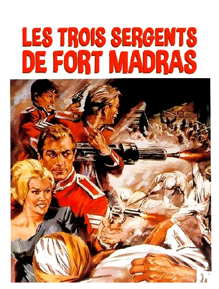 Les trois sergents de Fort Madras