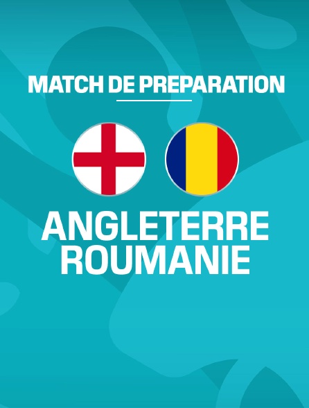 Football - Match amical : Angleterre / Roumanie