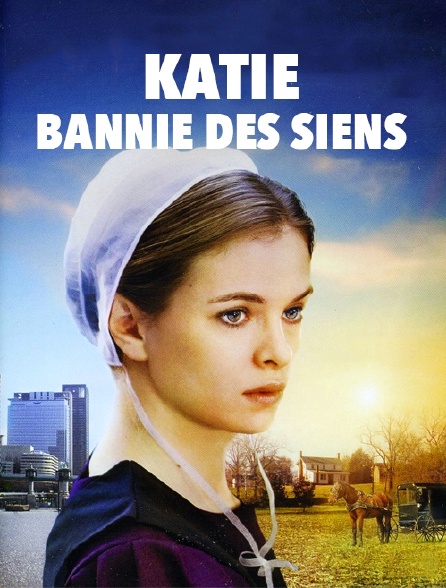 Katie, bannie des siens