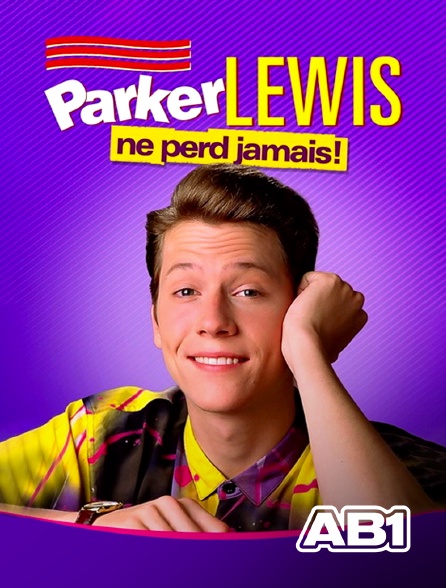 AB 1 - Parker Lewis ne perd jamais