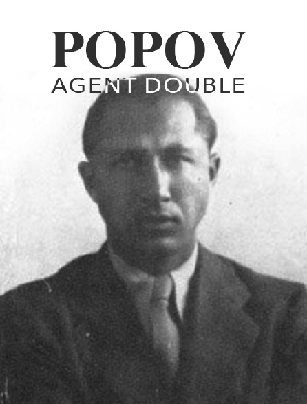 Popov, agent double