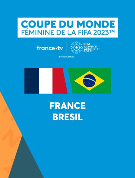 Football - Coupe du monde féminine 2023 : France / Brésil - 29/07/2023 à 11h50