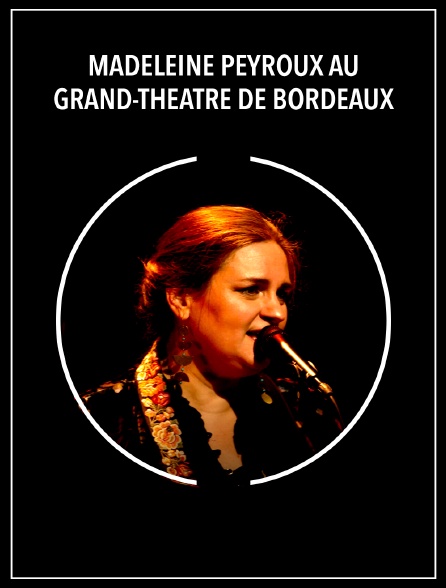 Madeleine Peyroux au Grand-Théâtre de Bordeaux