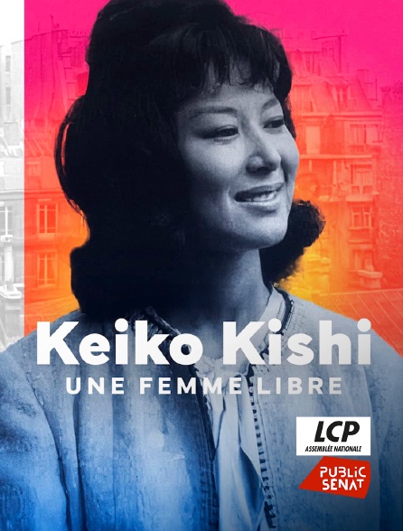 LCP Public Sénat - Keiko Kishi, une femme libre