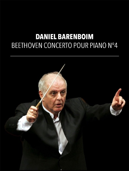 Daniel Barenboim - Beethoven concerto pour piano n°4