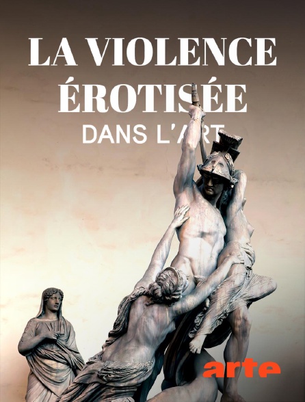 Arte - La violence érotisée dans l'art : Proserpine et les autres