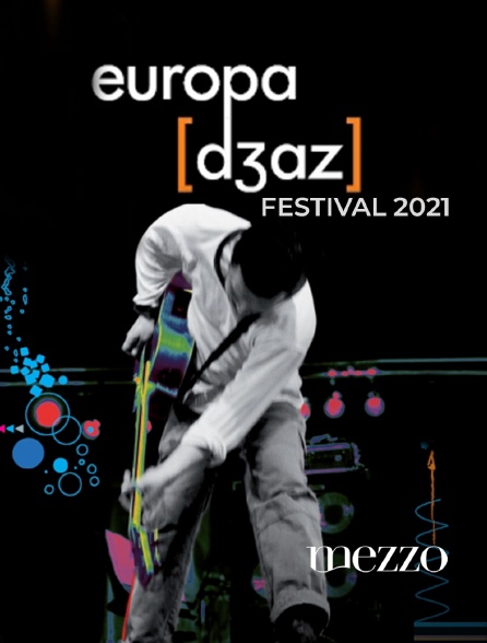 Mezzo - Europa Jazz Festival 2021