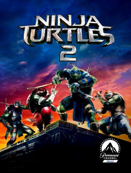 Paramount Channel Décalé - Ninja Turtles 2