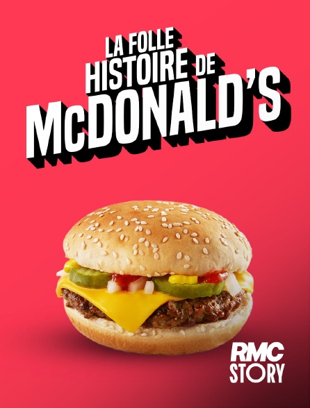 RMC Story - La folle histoire de McDonald's