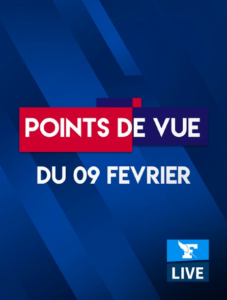 Figaro Live - Points de vue du 9 Février 2021