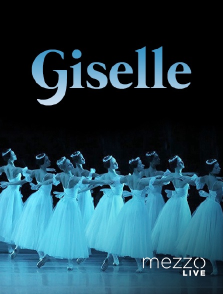 Mezzo Live HD - Giselle