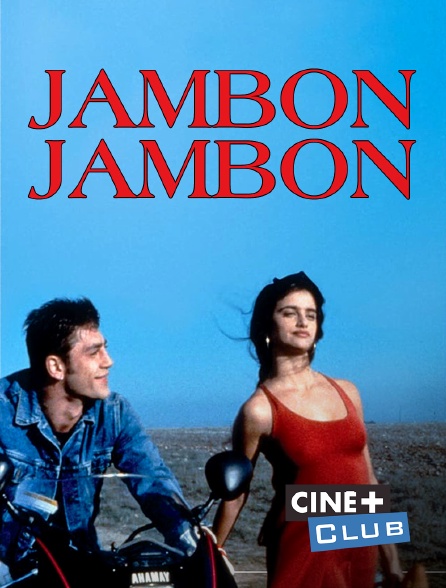 Ciné+ Club - Jambon, jambon