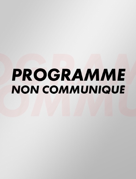Programme non communiqué