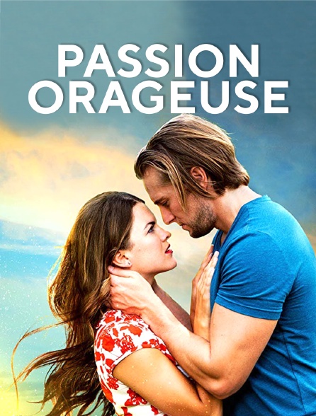 Passion orageuse