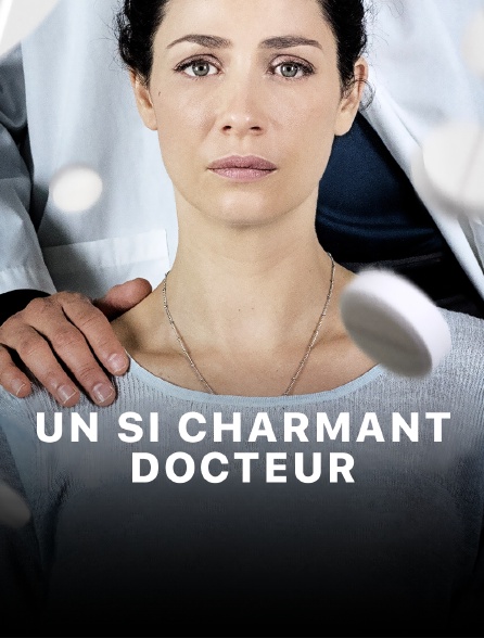 Un si charmant docteur