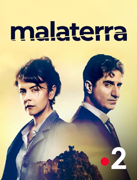 France 2 - Malaterra
