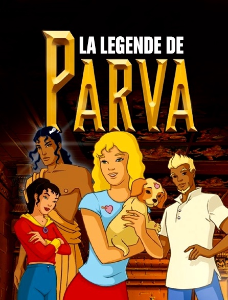 La légende de Parva