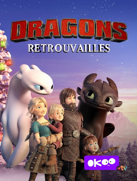 Okoo - Dragons : Retrouvailles