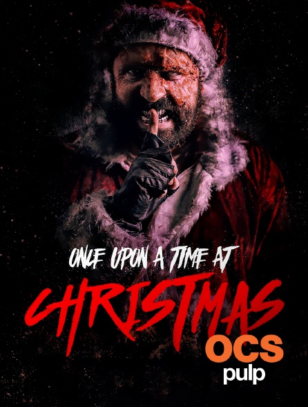 OCS Pulp - Once upon a time at christmas