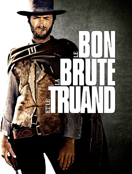 Le bon, la brute et le truand