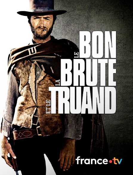 France.tv - Le bon, la brute et le truand