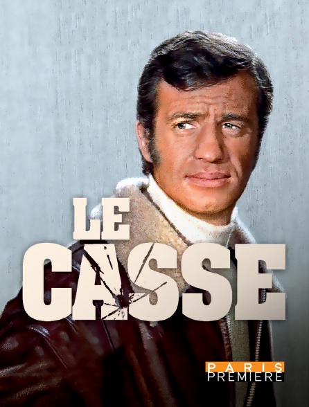 Paris Première - Le casse