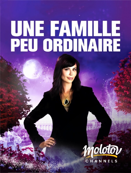 Molotov channels - Une famille peu ordinaire