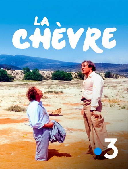 France 3 - La chèvre en replay