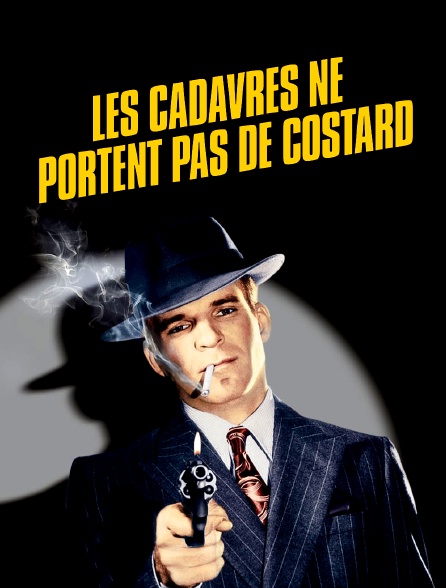 Les cadavres ne portent pas de costard