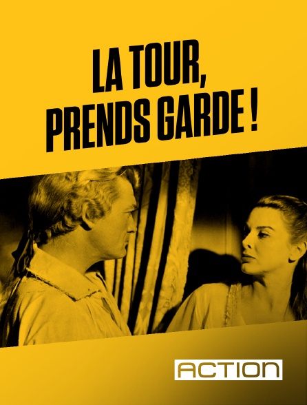 Action - La Tour, prends garde !