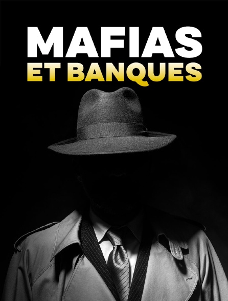 Mafias et banques