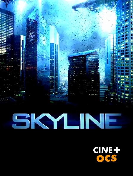 CINÉ Cinéma - Skyline