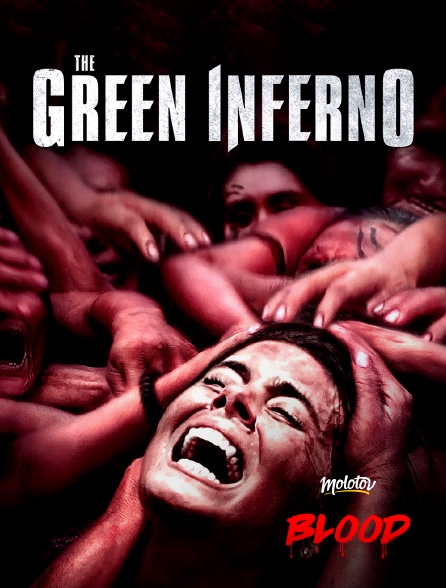 Molotov Channels BLOOD - The green inferno