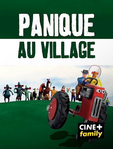 CINE+ Family - Panique au village