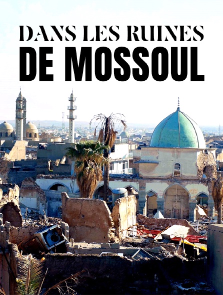 Dans les ruines de Mossoul : Don't Come Back