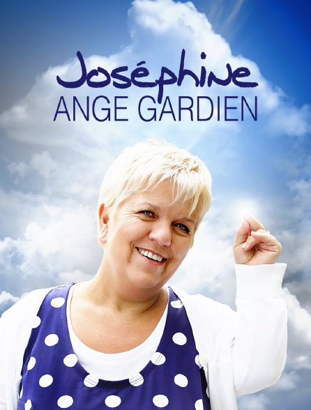 Joséphine, ange gardien en Streaming - Molotov.tv