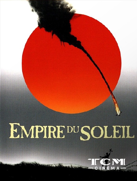 TCM Cinéma - Empire du soleil