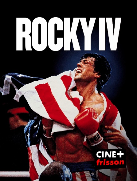 CINE+ Frisson - Rocky IV
