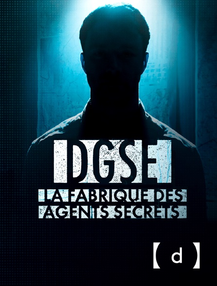 France TV Docs - DGSE : la fabrique des agents secrets