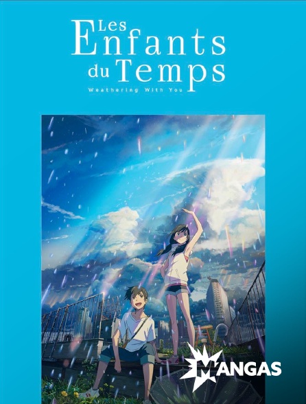 MANGAS - Les enfants du temps