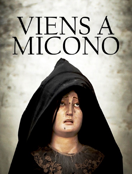 Viens à Micono