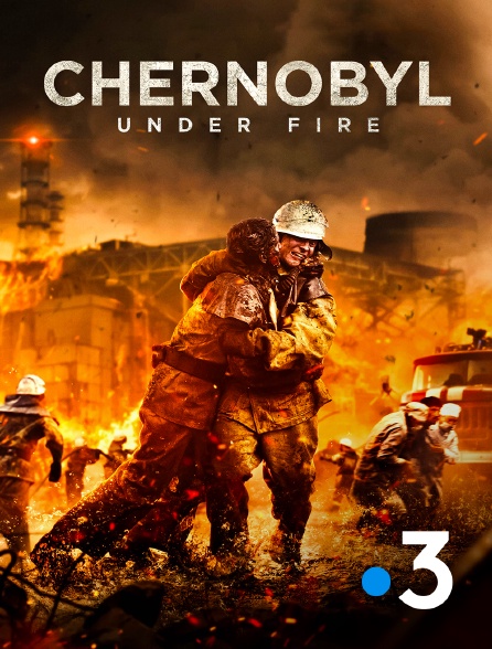 France 3 - Chernobyl : Under Fire