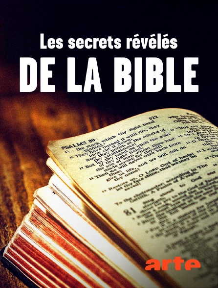 Arte - Les secrets révélés de la Bible
