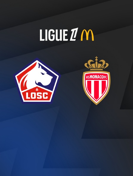 Match de football Lille / Monaco
