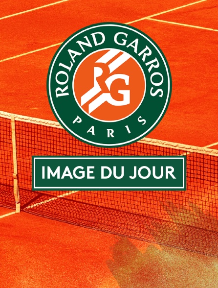 Tennis - Roland-Garros : Image du jour