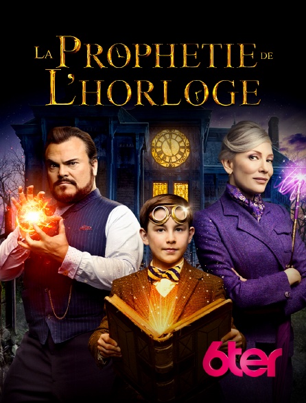 6ter - La prophétie de l'horloge