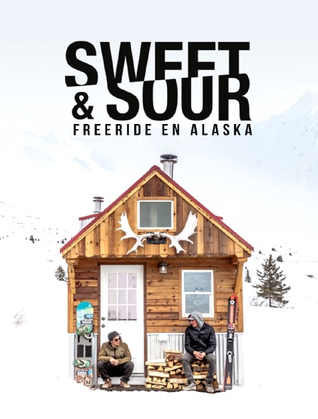 Sweet and sour, Freeride en Alaska