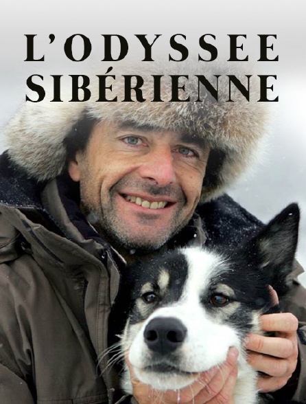 L'odyssée sibérienne