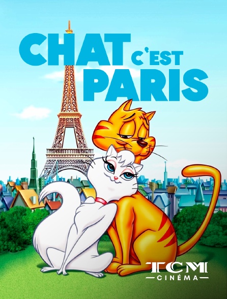 TCM Cinéma - Chat c'est Paris